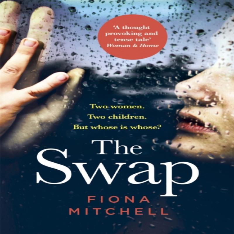 The Swap by Fiona Mitchell Paperback Book 9781473659650