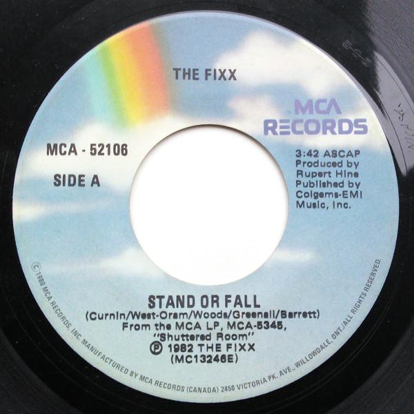 

7inch Record FIXX - Stand Or Fall MCA52106 MCA Records 1982 Canada Rock Used