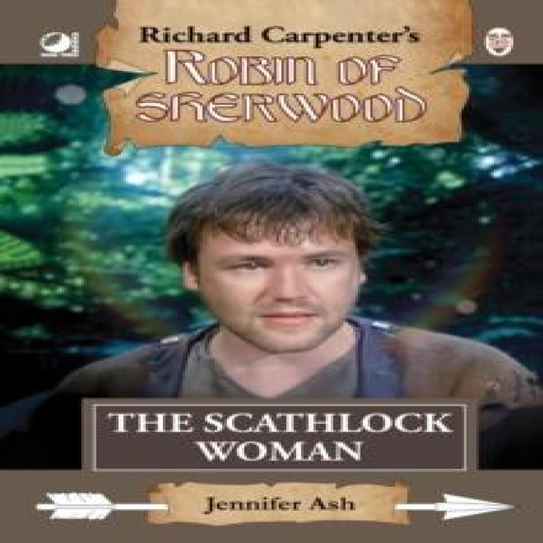Robin von Sherwood Die Scathlock-Frau von Jennifer Ash Gebundenes Buch 9780722356067