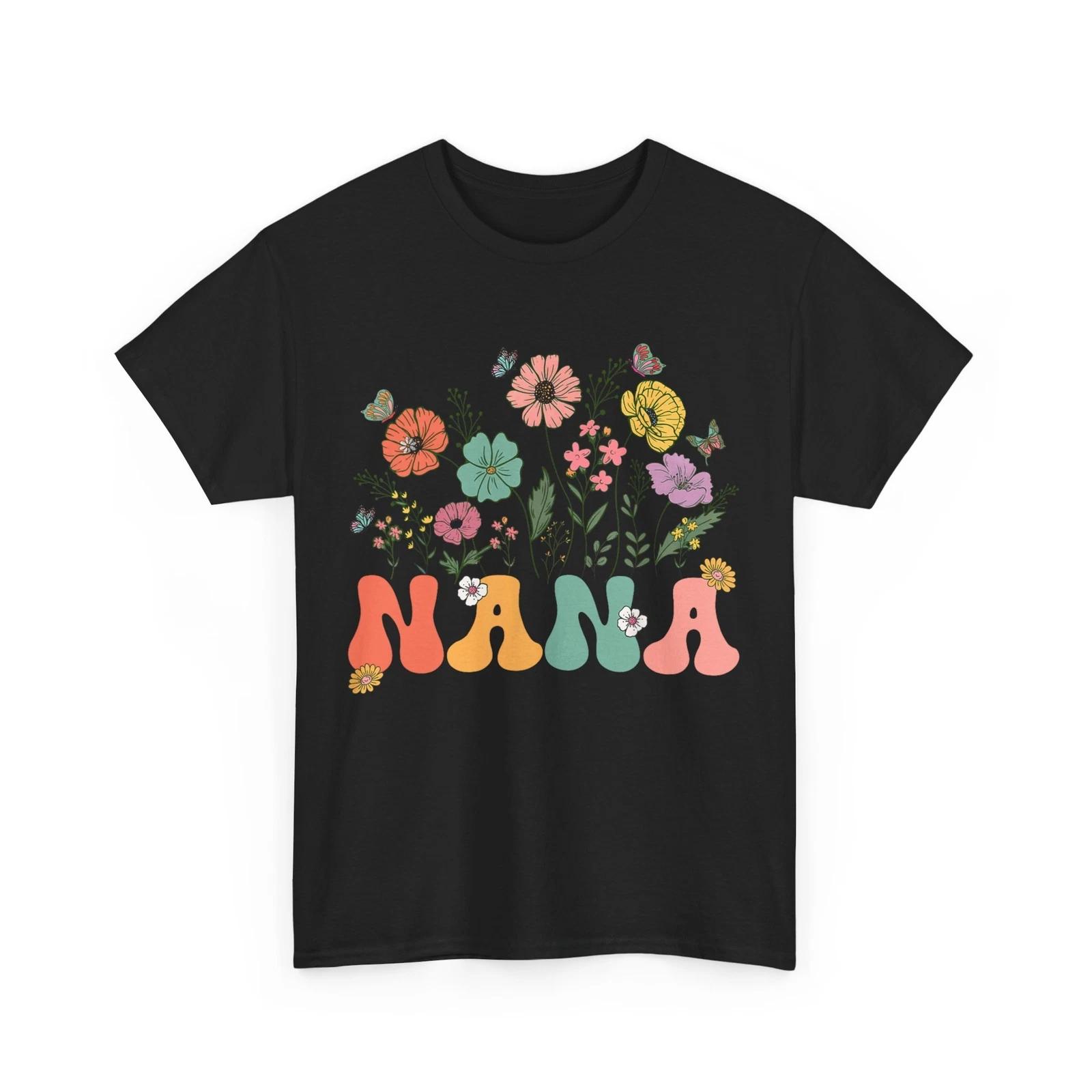 Nana Mothers Day For Grandma Wildflower Floral Women T-Shirt 4XL