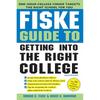 Fiske Guide To Getting Into the Right College