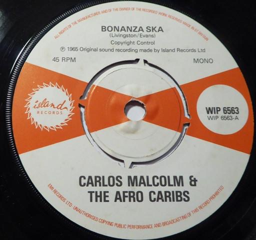 

7inch Record CARLOS MALCOLM THE AFRO CARIBS Bonanza Ska Get Up Edina Beardm WIP6563 Island Records 1979 UK Reggae Ska Dub Used