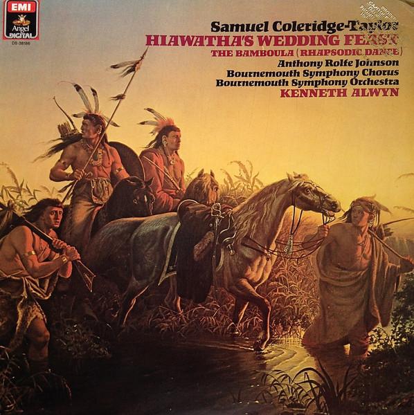 Виниловая пластинка SAMUEL COLERIDGETAYLOR ANTHONY R Свадебный пир Хиаваты The Bamb DS38186 Angel Records 1984 США Cana Classical Б/у