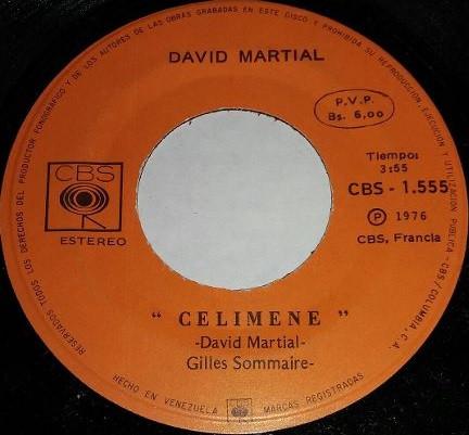 

7inch Record DAVID MARTIAL Celimene Tamba CBS1555 CBS 1976 Venezuela Latin Used