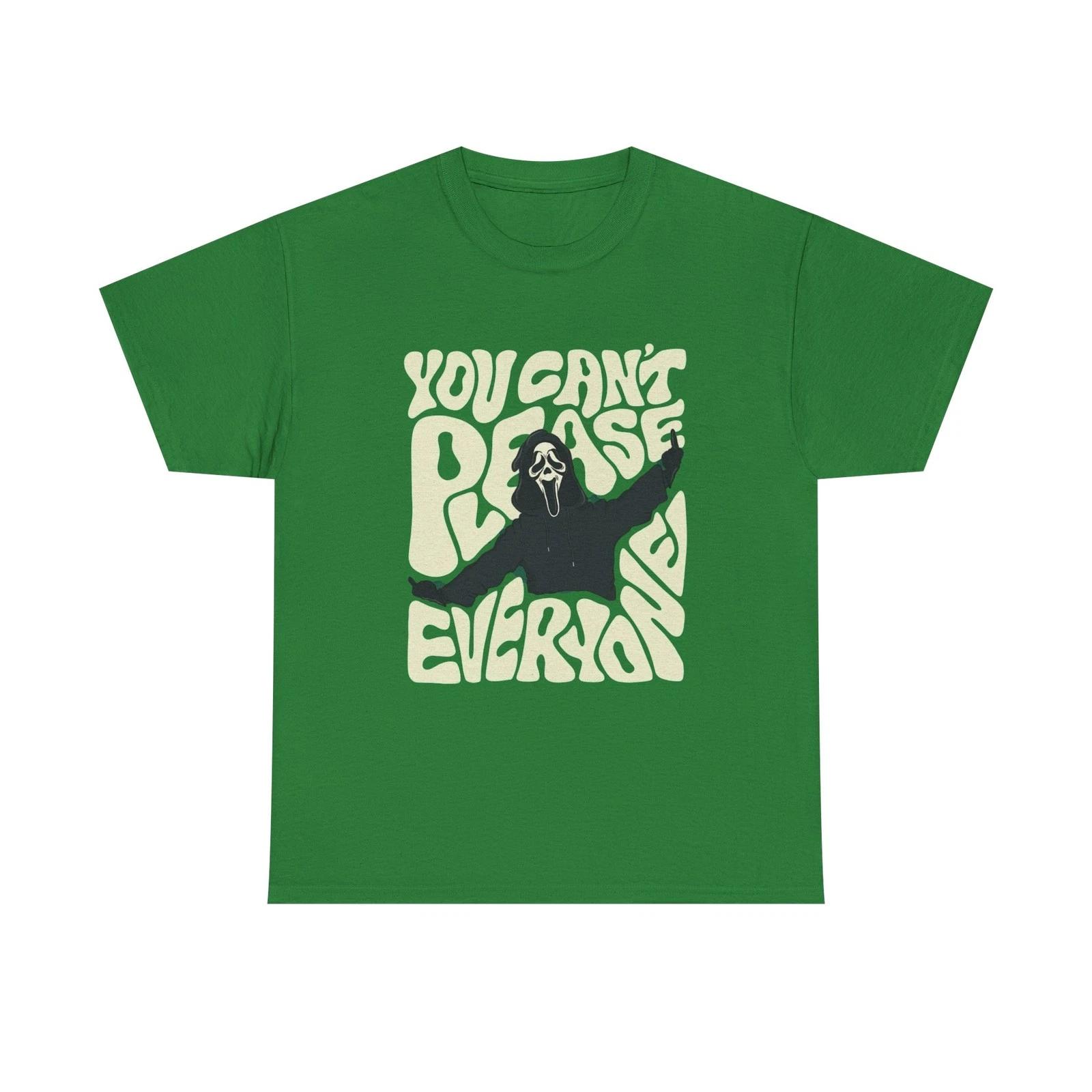 

You Can t Please Everybody Halloween T Shirt Graphic Heavy Cotton Tee NEW GIFT 2XL