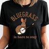 Bluegrass Shirt Rabbit Shirt Bunny Shirt Bluegrass Festival Shirt Bluegrass Concert Shirt Bluegrass Music Shirt Banjo Shirt