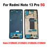 For Xiaomi Redmi Note 13 PRO 5G Middle Frame Front Bezel Cover Chassis Housing Back Plate LCD Holder Replacement