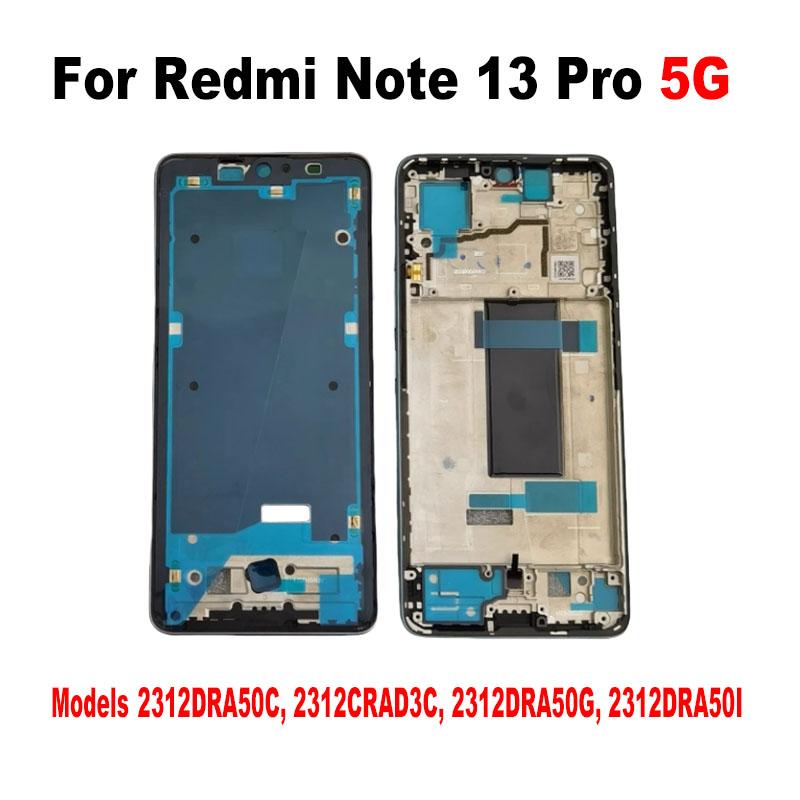 For Xiaomi Redmi Note 13 PRO 5G Middle Frame Front Bezel Cover Chassis Housing Back Plate LCD Holder Replacement