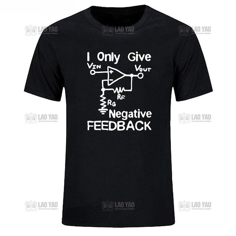 I Give Negative Feedback Computer Engineer T Shirt Novelty Funny Graphic Tshirts Men Casual Short-sleev Tees Roupas Masculinas