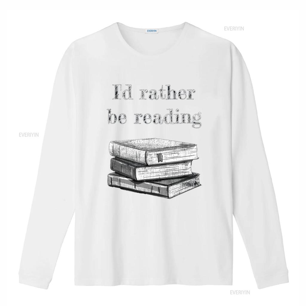 Book Lover I D Rather Be Reading T Shirt Vintage Washed Homme Designer Clothes Stylish Slightly Unisex Comfortable Versatile