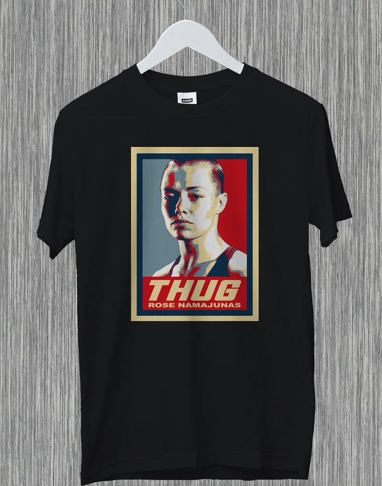 

Rose Thug Namajunas Womens MMA Fighter Mixed Martial Arts Gift Unisex T-Shirt 4XL