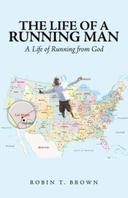 Kniha The Life of a Running Man : A Life of Running from God