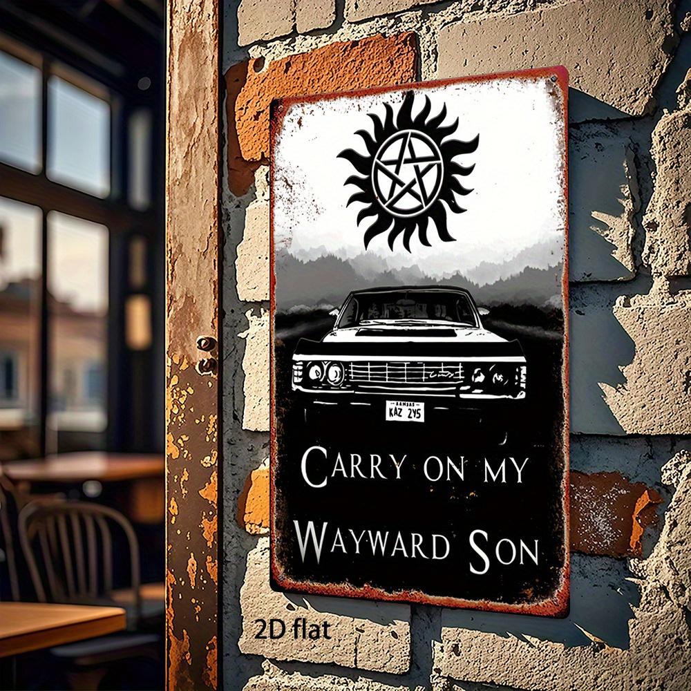 

HD Жестяная табличка Сверхъестественное Carry On My Wayward Son Декор для стены Ретро Автомобиль Impala Символ защиты от одержимости Искусство Металлическая жестяная табличка для мужчины 20x30cm（7.8x11.8inch）
