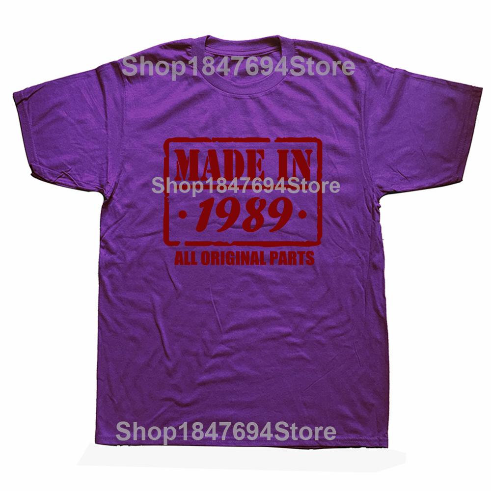 Made In 1989 All Original Part T Shirt Funny Men Short Sleeves Vintage Classic Birthday Gift Cotton Comfortable Party Tshirt