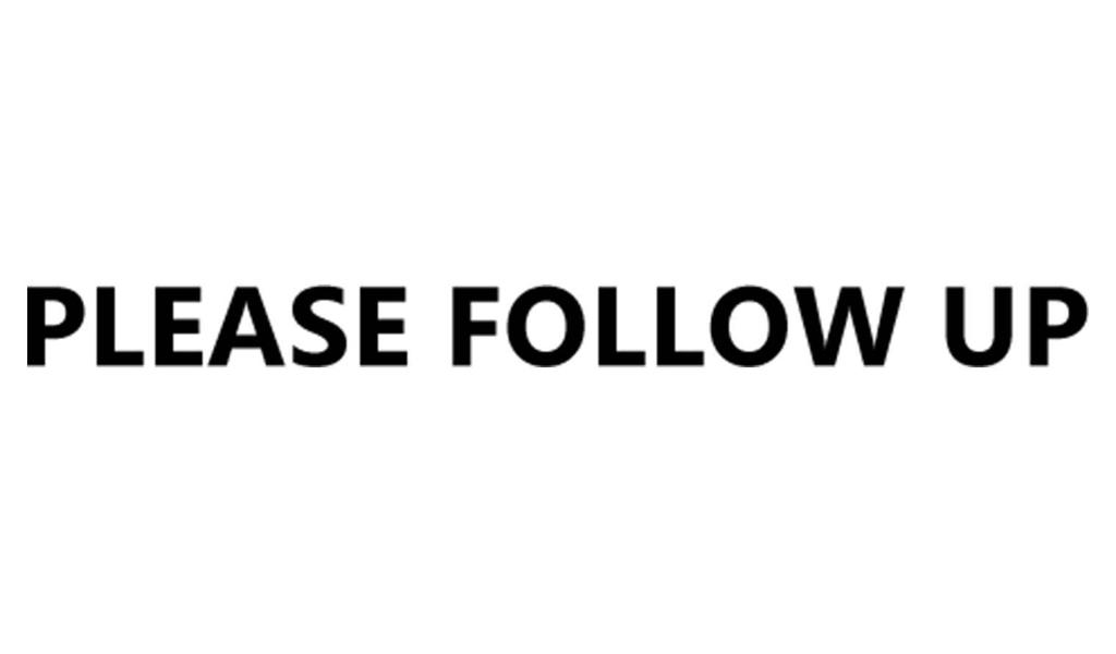 Printtoo Please Follow Up Self Inking Rubber Stamp Pre-Inked Office Stamp- Home Office Business Stationery, Black- 42 X 9