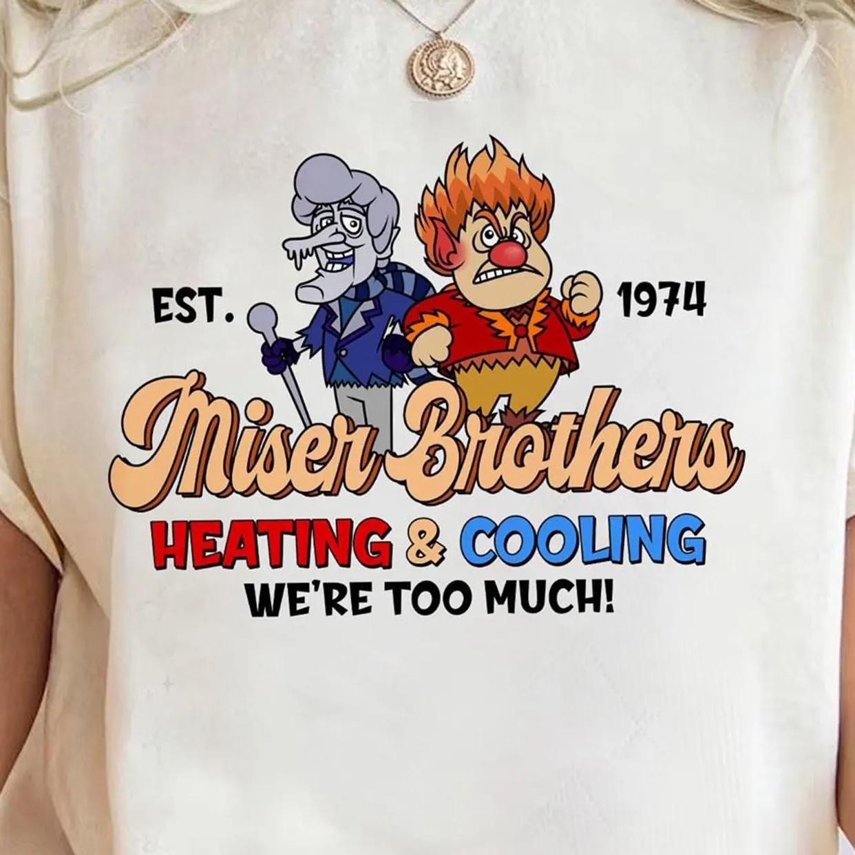 

Stingy Brother Cold and Warm Tshirts Stingy Brother Christmas Cold and Hot Snow Stingy Brother Too Unisexy Shirts Snow A Miser S