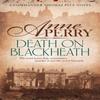 Death On Blackheath Thomas Pitt Mystery Book 29 by Anne Perry Paperback Book 9780755397181