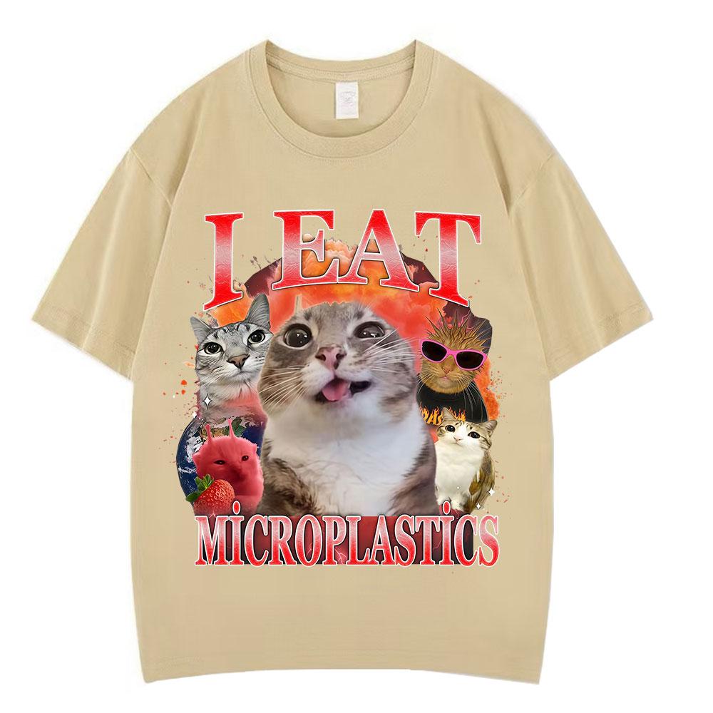 I Eat Microplastics Funny Cat Meme T-shirt Men Women Fashion Oversized T-shirts Casual Cotton Loose Short-sleeved T Shirts
