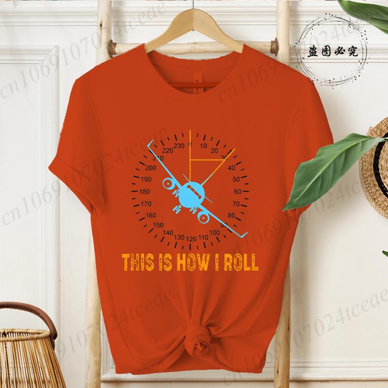 This Is How I Roll Airplane Tshirt Unisex's Funny Graphic Tee Shirts Casual Streetwear Tops for Unisex Short Sleeve Clothes LW01