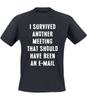 Another Meeting T-Shirt Mens Womens Tees Top Black by Work Career Round Neck 100% Cotton