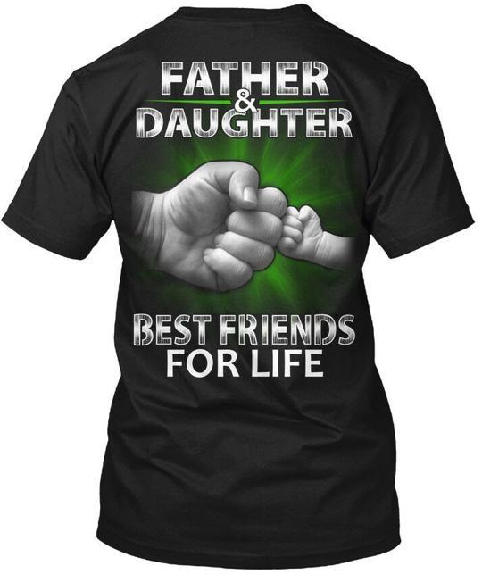 Father And Daughter Best Friends V - For Life T-Shirt Made in USA S to 5XL 2XL