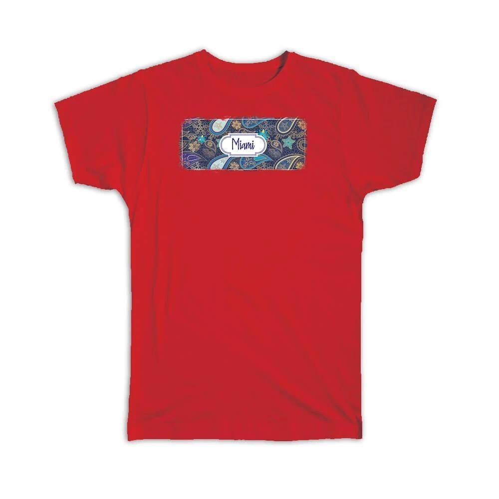 Gift T-Shirt : Miami United States Paisley American Souvenir Tourism 4XL