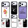 I Love Dance Phone Case Cover Compatible with for IPhone 17air 16e 15 14 13 12 11Pro Max 17 Air