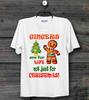 Gingers Are For Life Christmas T Shirt Xmas Cool Unisex T Shirt B820