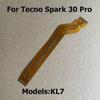Motherboard Flex Cable For Tecno Spark 30 Pro KL7 Mainboard Connection Cable Repair Spare Part