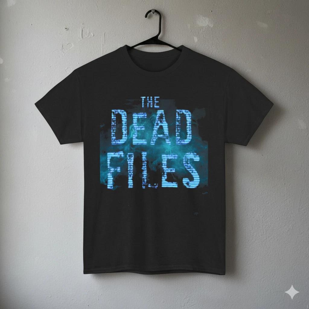 The Dead Files TV Show Graphic T-Shirt Paranormal Fan Tee Black - T904 4XL