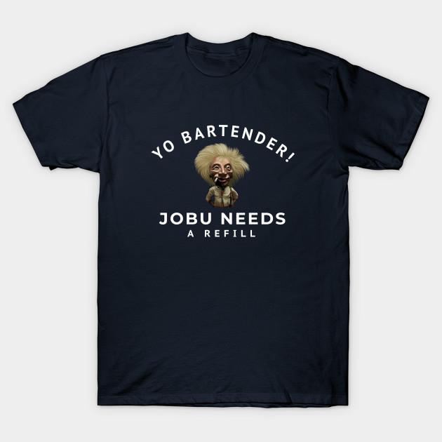 

Men Black Print T-shirt Yo Bartender! Jobu Needs A Refill No-Cut Transfer Paper Print Cotton Tshirt S Темно-синій