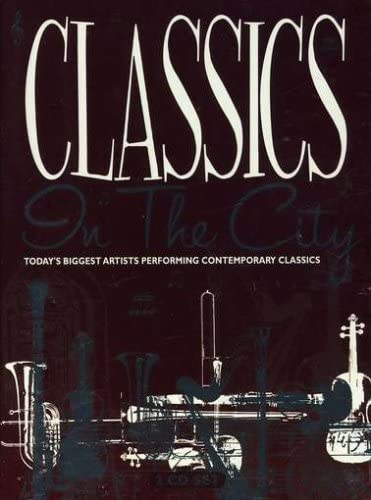 

CD CLASSICS IN THE CITY - Classics in the City Japan Classical Used