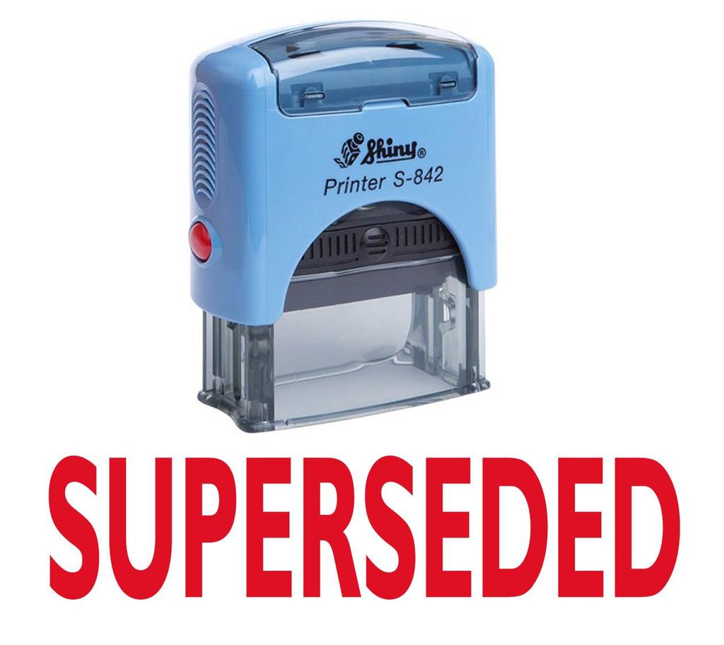 SUPERSEDED Self Inking Rubber Stamp Custom Shiny Office Stationary Stamp