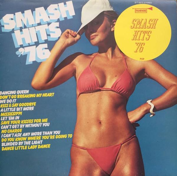 

LP Record UNKNOWN ARTIST - Smash Hits 76 SIT60073 Fanfare 1976 UK Rock Used