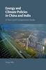 The Energy and Climate Policies In China and India : A Two-Level Comparative Study Book