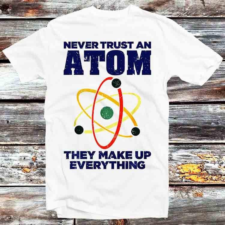 

Atom Art Stem Molecule Chemistry Teacher T Shirt B1144 4XL