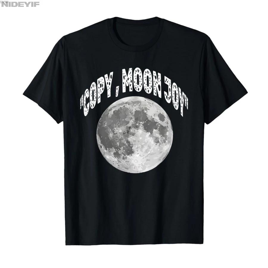 Copy Moon Joy Funny Lunar Quote Full Moon Tshirt For Men Women 100 Cotton T Shirts Short Sleeve Tops 04131 S