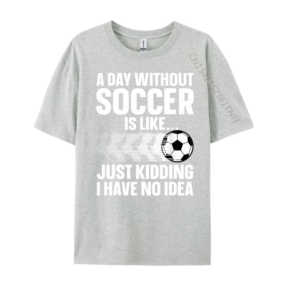 Funny Soccer Design For Men Women Sport Player Soccer Lover Black Shirt Graphic Tees T Shirt Man Tshirt EU SIZE Group