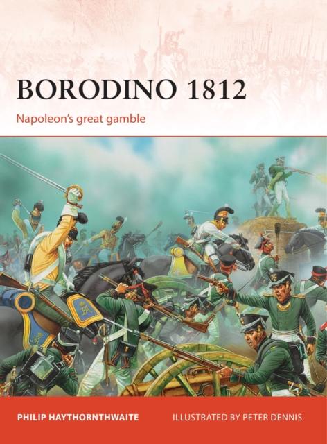 Kniha Borodino 1812 : Napoleon???s Great Gamble