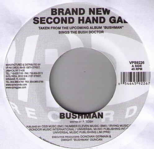 

7inch Record BUSHMAN (3) - Brand New Second Hand Gal / Legaliz VPS9226 VP Records 2010 US Reggae, Ska & Dub Used