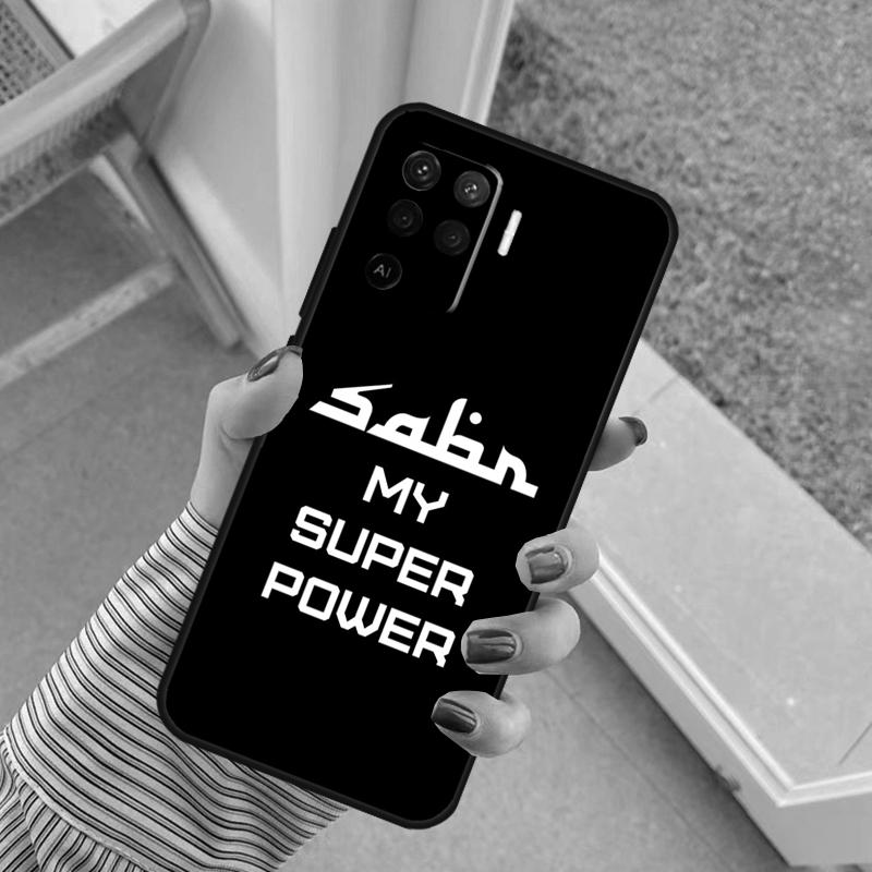 Sabr Patience Case For Oppo A60 A80 A40 A17 A57 A77 A74 A54 A94 A78 A98 A18 A38 A58 A96 A76 A16 A15 A5 Pro