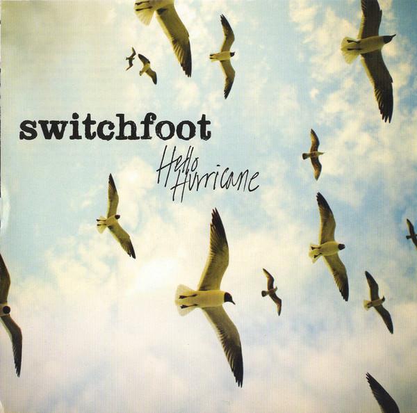 

CD SWITCHFOOT - Hello Hurricane 7567895712 Atlantic, lower 2009 Europe Rock Used