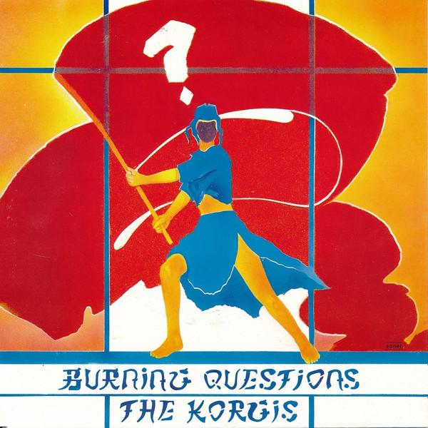 

7inch Record KORGIS - Burning Questions SON2284 Sonet 1985 Scandinavi Dance & Electronica Used