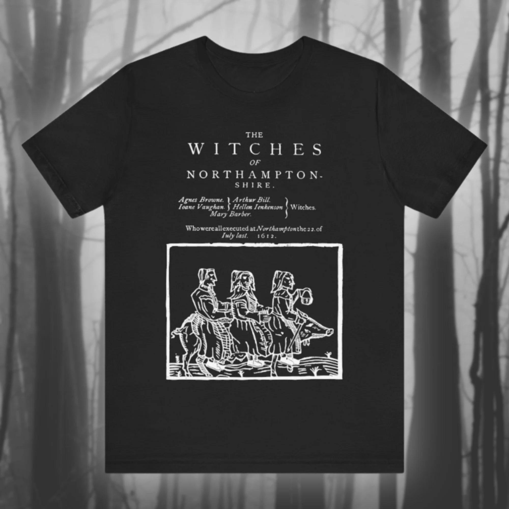 

Northamptonshire Witch Witch Trial T-shirt Witch Shirt Witchcraft T-shirt Mystery Black Magic Unisex Short-sleeved T-shirt 4XL