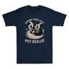 Support Local Pot Dealer Funny Graphic Humor Saying Unisex's Short Sleeve T-Shirt