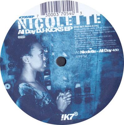 12inch Record NICOLETTE - All Day DJ-Kicks EP K7054EP !K7 Records 1997 Germany Dance & Electronica Used