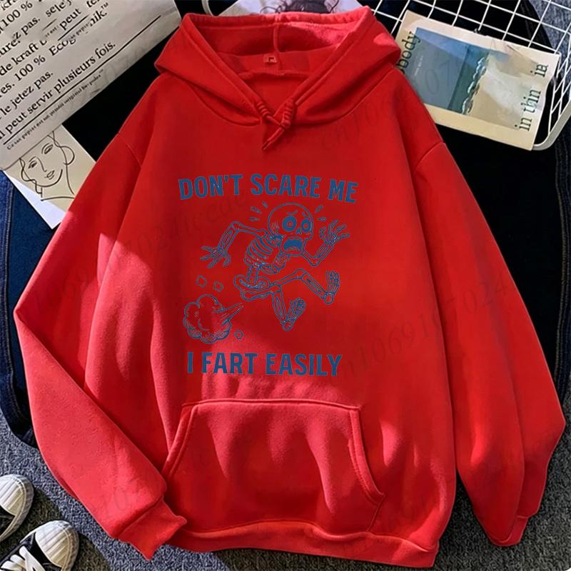 Don't Scare Me I Fart Easily Graphic Sweatshirts Family Matching Outfits Funny Skeleton Matching Hoodie Saying Funny Quotes Tops