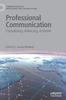 The Professional Communication : Consultancy, Advocacy, Activism Book