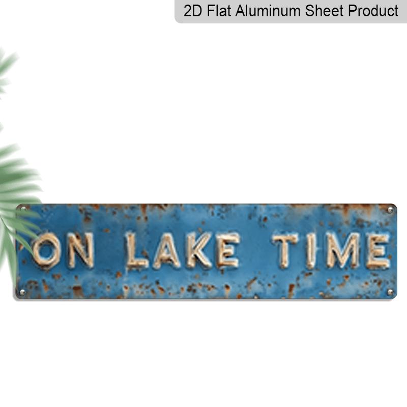 

2D Flat, 1pc ON LAKE TIME Vintage Aluminum Decorative Sign - Rustic Distressed Wall Art 3.94x15.74 Inch, Farmhouse Decor for Home Kitchen Garage 40cm x 10cm
