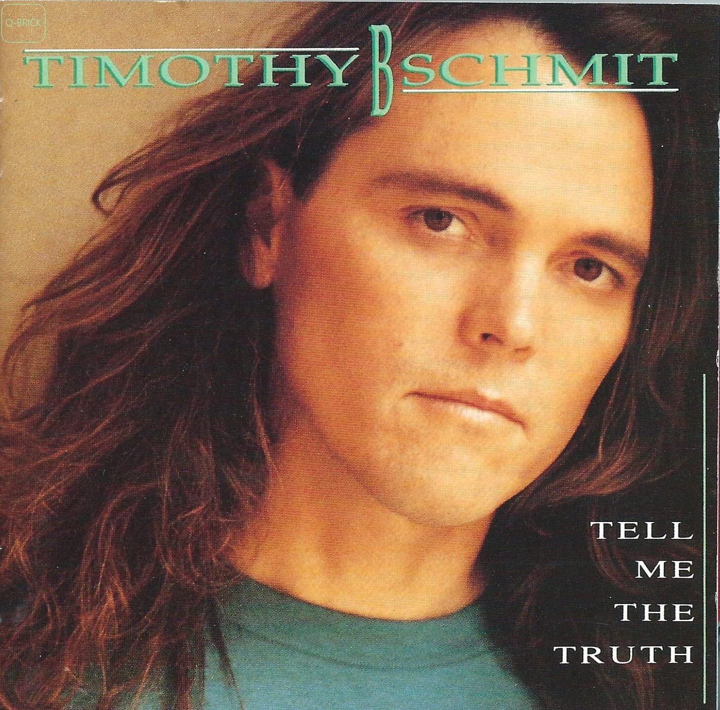 

CD TIMOTHY B. SCHMIT - Tell Me The Truth WMC5103 MCA Records 1990 Japan Rock